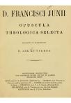 Opuscula theologica selecta - pagina 3
