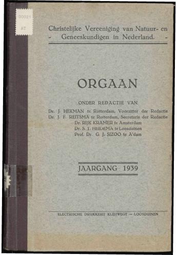 1939 Orgaan van de Christelijke Vereeniging van Natuur- en Geneeskundigen in Nederland - pagina 1
