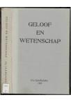 1957 Geloof en Wetenschap : Orgaan van de Christelijke vereeniging van natuur- en geneeskundigen in Nederland - pagina 1